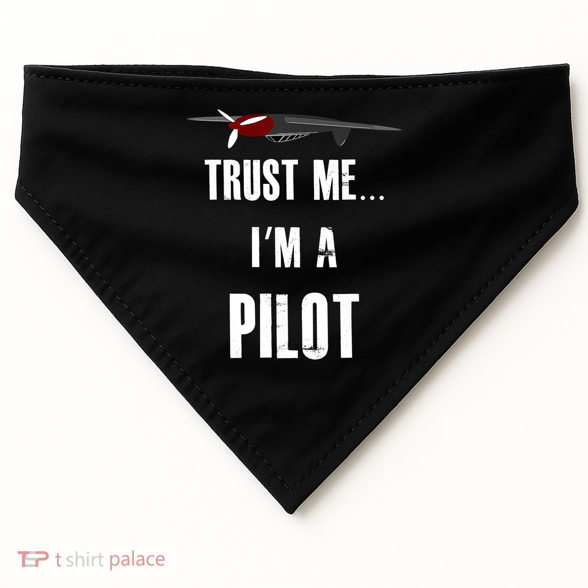Trust Me I'm A Pilot Funny Aviation Flying Gift USA-Made Doggie Bandana
