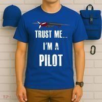Trust Me I'm A Pilot Funny Aviation Flying Gift T-Shirt thumb 6