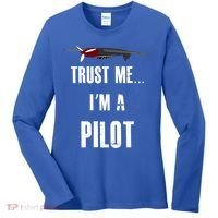 Trust Me I'm A Pilot Funny Aviation Flying Gift Women's Long Sleeve Shirt thumb 0