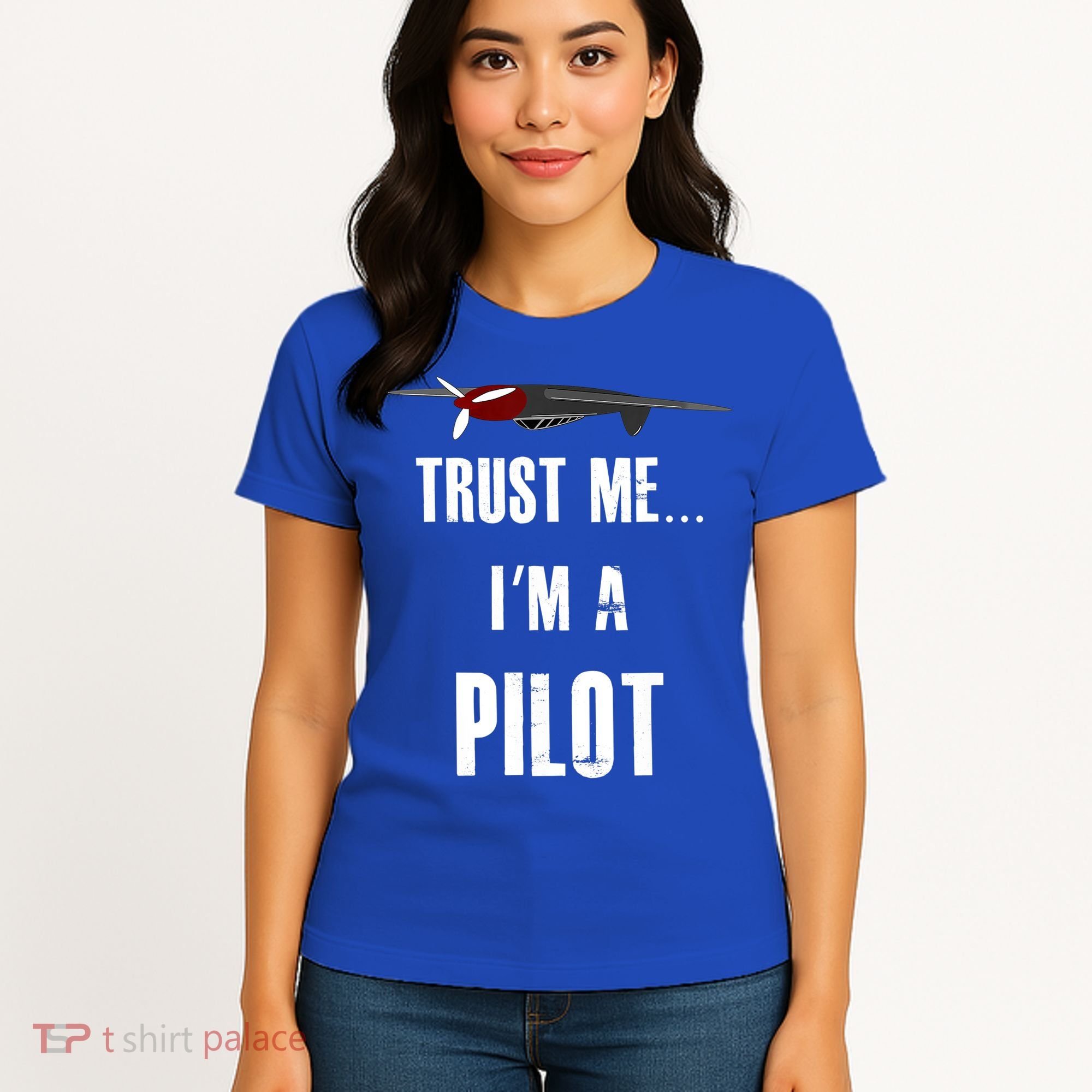 Trust Me I'm A Pilot Funny Aviation Flying Gift Women's T-Shirt