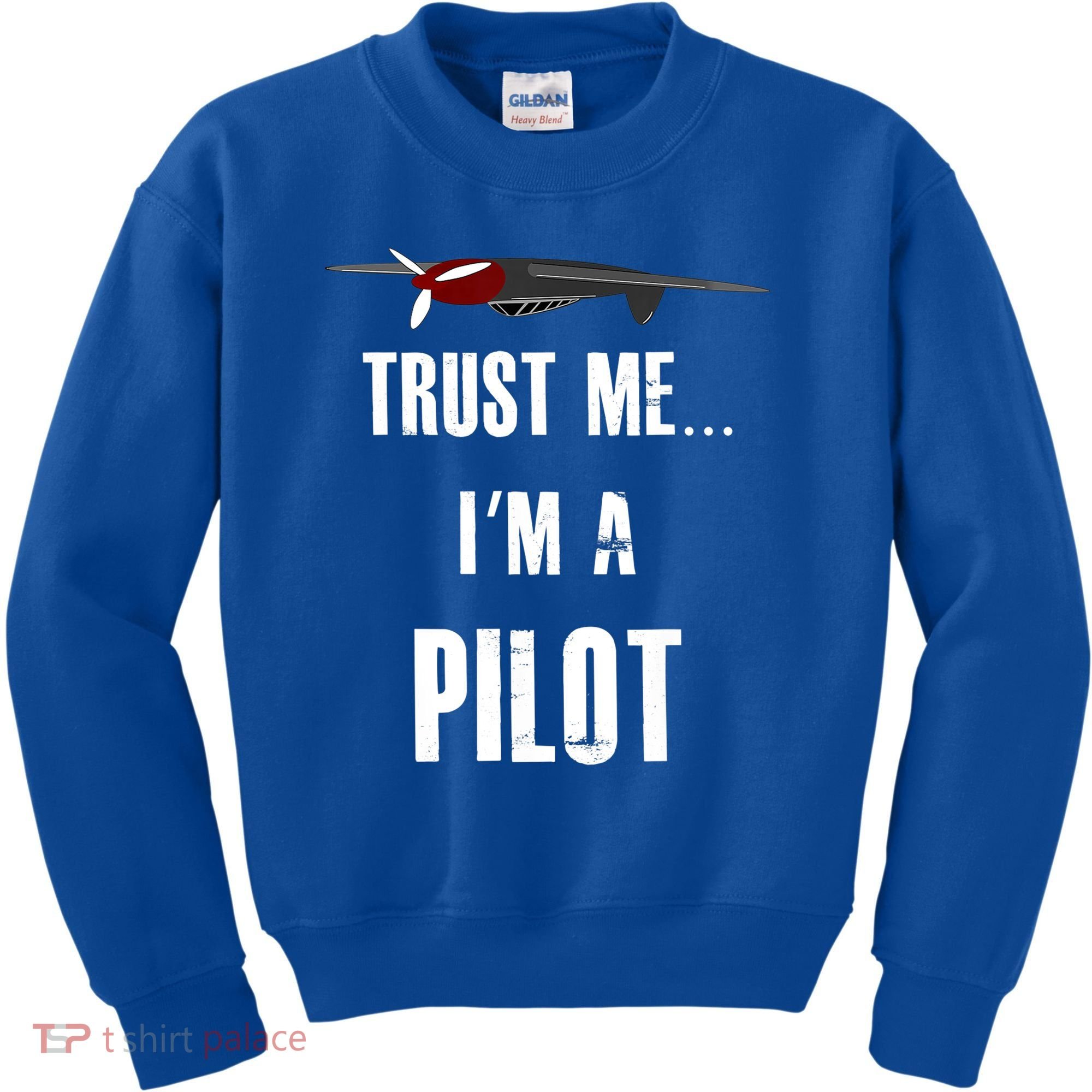 Trust Me I'm A Pilot Funny Aviation Flying Gift Kids Sweatshirt
