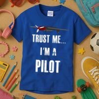 Trust Me I'm A Pilot Funny Aviation Flying Gift Kids T-Shirt thumb 3