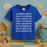 This Morning I Woke Up Today Funny Trending Meme Toddler T-Shirt thumb 3