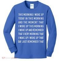 This Morning I Woke Up Today Funny Trending Meme Kids Long Sleeve Shirt thumb 0
