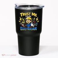 Trust Me I Am An Electrician Tumbler thumb 0