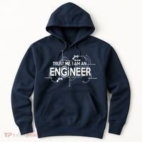 Trust Me I'm An Engineer Hoodie thumb 0