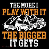 The More I Play With It The Bigger It Gets I Funny Truck Coffee Mug thumb 5