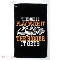 The More I Play With It The Bigger It Gets I Funny Truck Golf Towel thumb 0