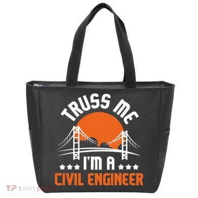Truss Me I'm A Civil Engineer Bridge Builder Construction Tote Bag