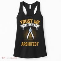 Trust Me IM An Architect Women's Tank Top thumb 0