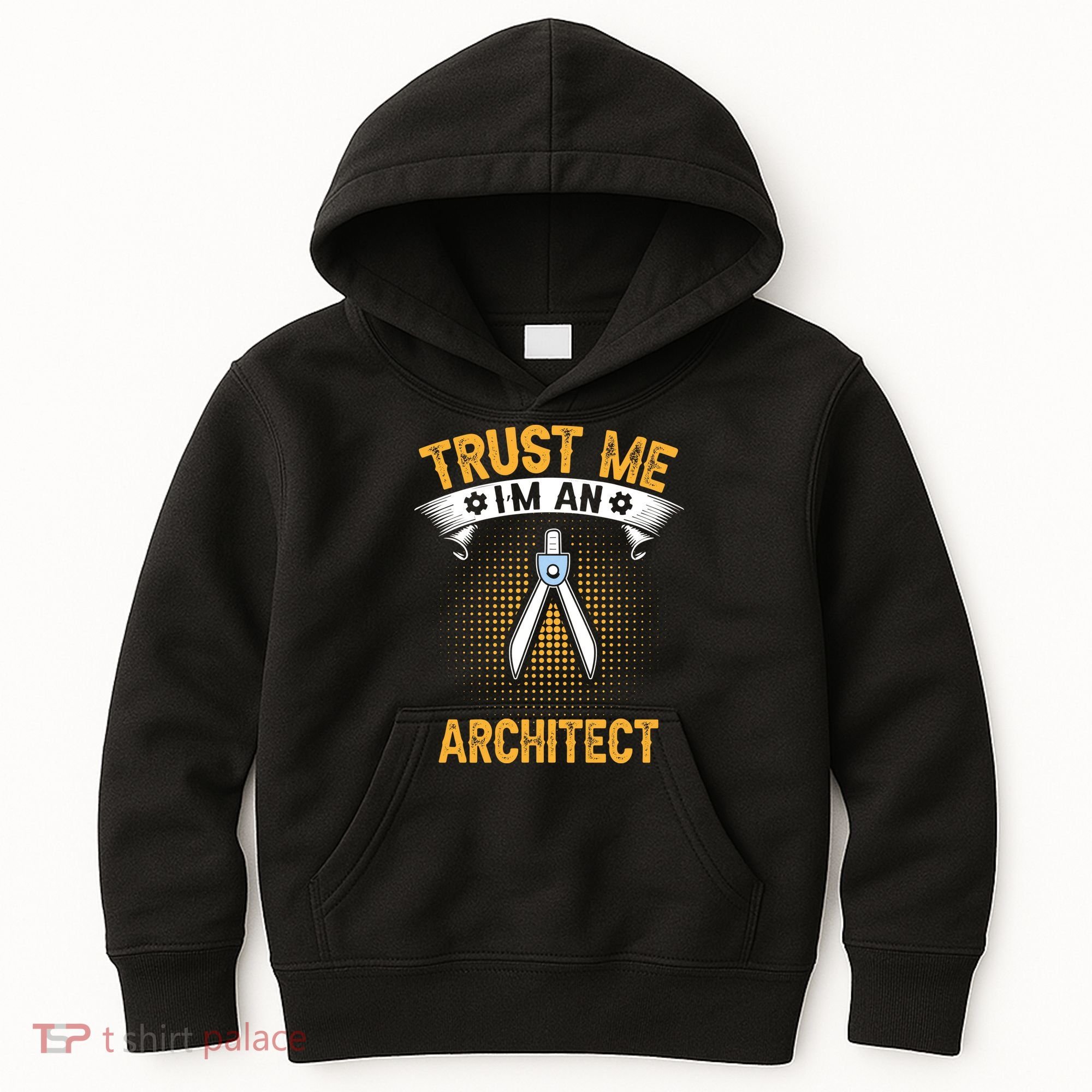 Trust Me IM An Architect Kids Hoodie