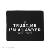 Trust Me IM A Lawyer Funny Attorney Gift Mousepad thumb 0