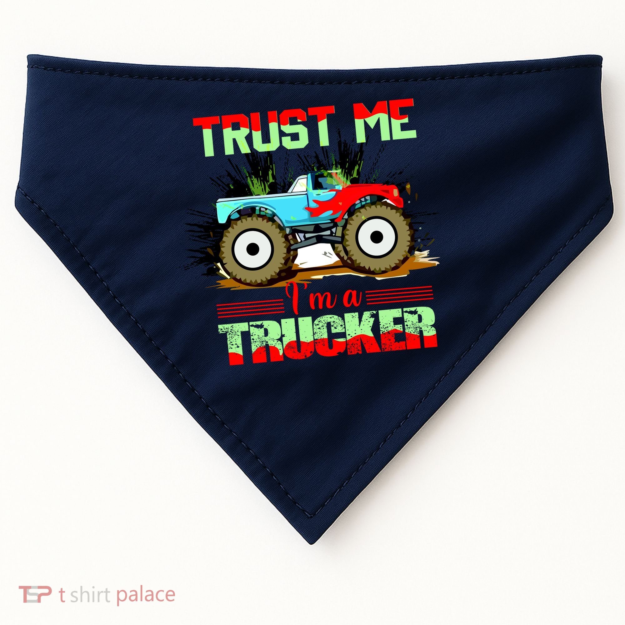 Trust Me I'm A Trucker Monster Truck USA-Made Doggie Bandana