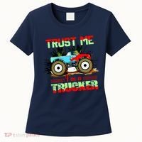 Trust Me I'm A Trucker Monster Truck Women's T-Shirt thumb 0