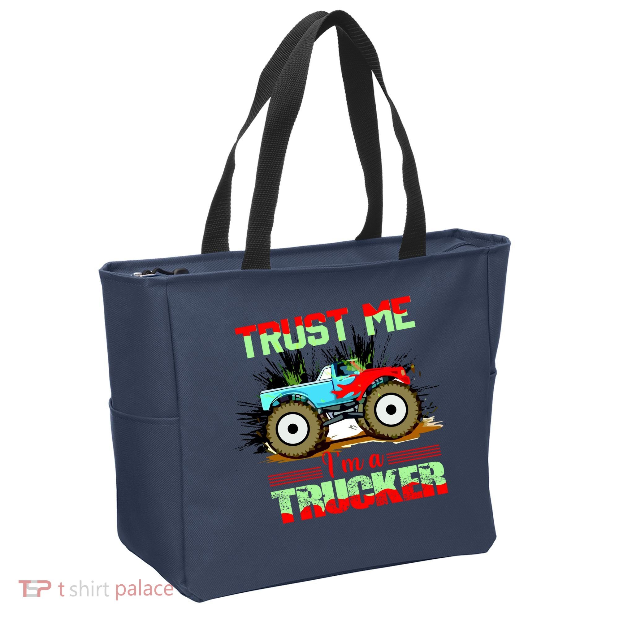 Trust Me I'm A Trucker Monster Truck Tote Bag