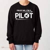 Trust Me, I'm A Pilot Aviation Women's Sweatshirt thumb 0