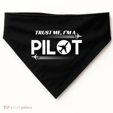 Trust Me, I'm A Pilot Aviation USA-Made Doggie Bandana