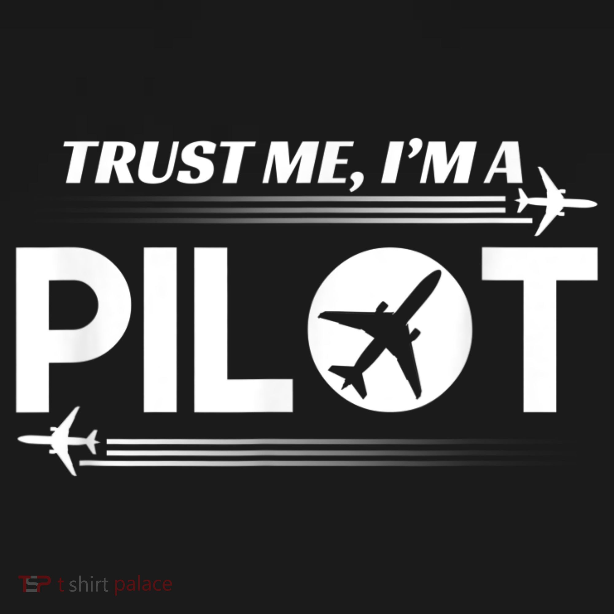 Trust Me, I'm A Pilot Aviation Pajama Set