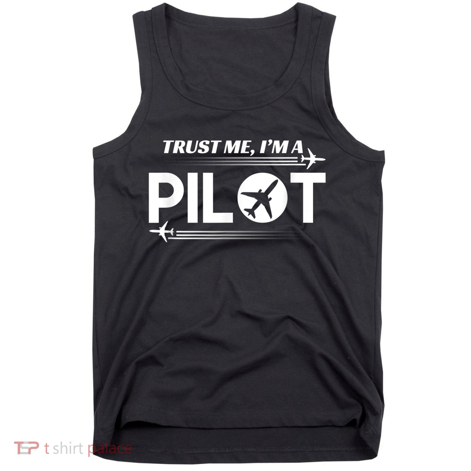 Trust Me, I'm A Pilot Aviation Tank Top
