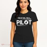 Trust Me, I'm A Pilot Aviation Women's T-Shirt thumb 4