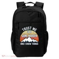 Trust Me Im A Game Warden And I Know Things Gift Backpack thumb 0