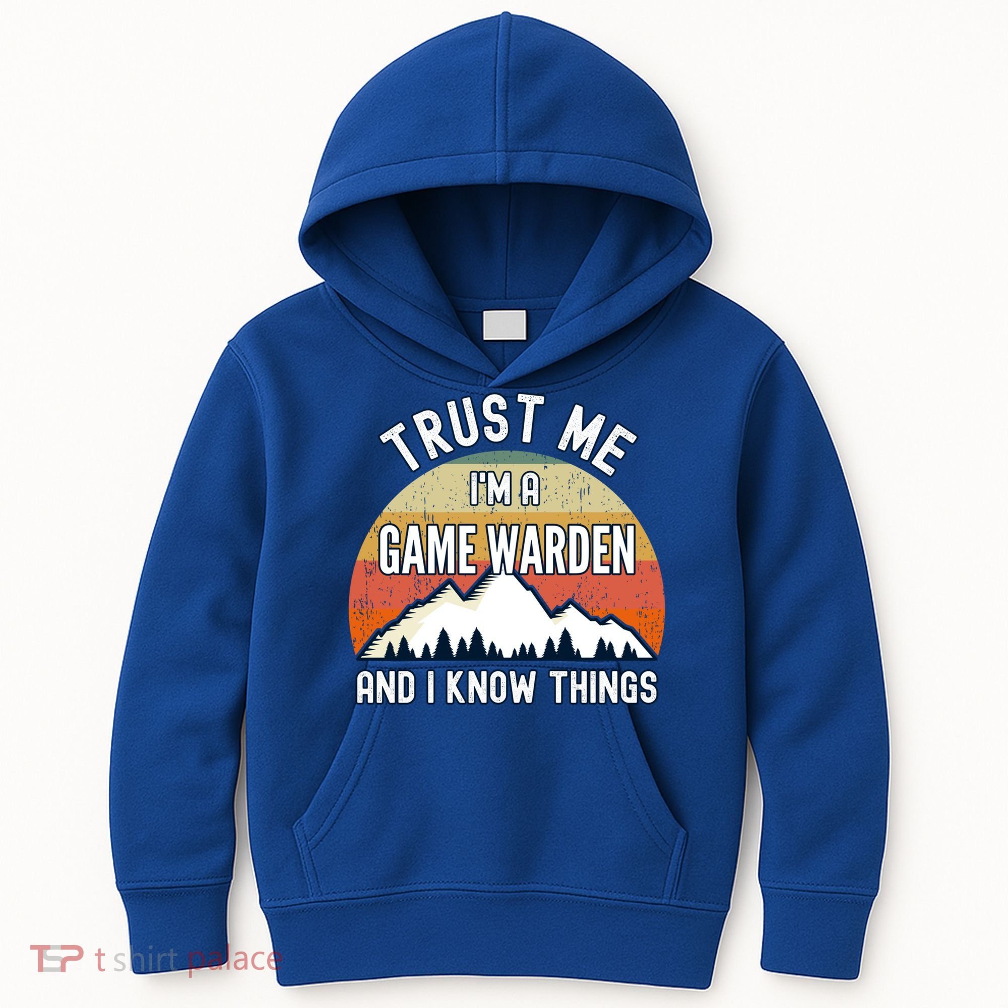 Trust Me Im A Game Warden And I Know Things Gift Kids Hoodie