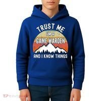 Trust Me Im A Game Warden And I Know Things Gift Kids Hoodie thumb 4