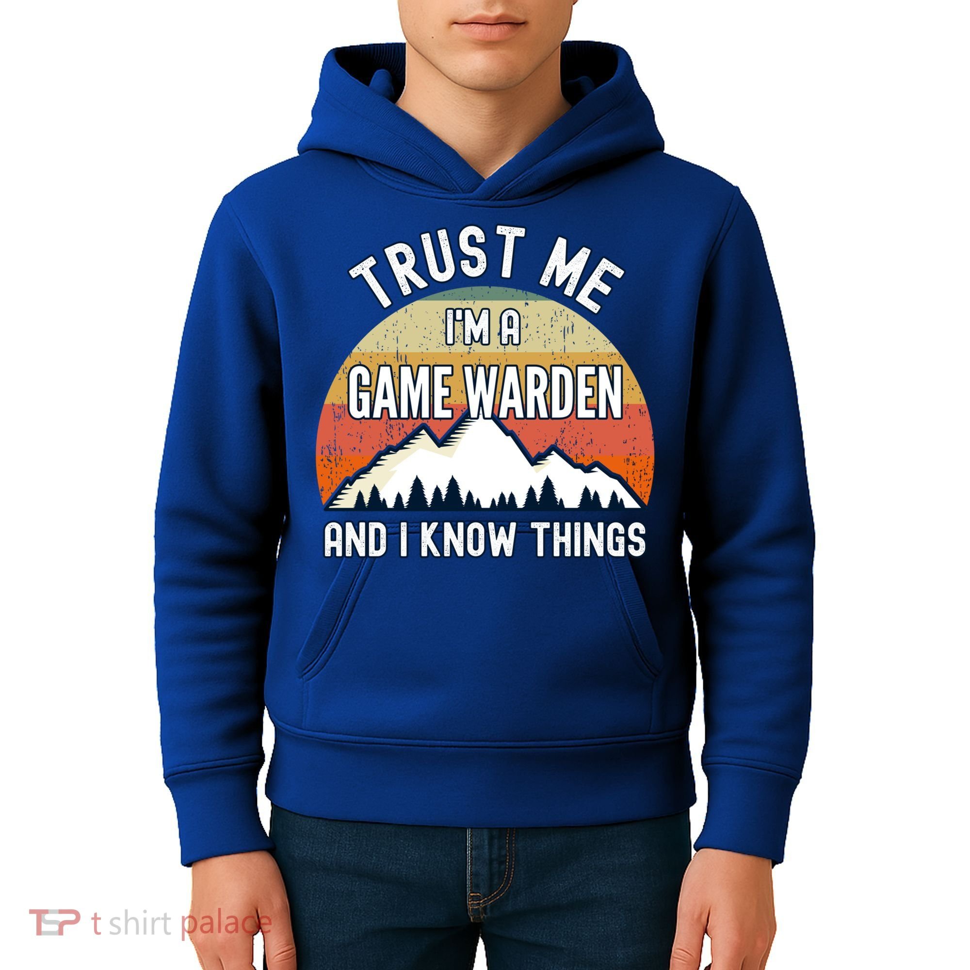 Trust Me Im A Game Warden And I Know Things Gift Kids Hoodie