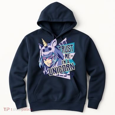 Trust Me I Am A Unicorn Hoodie
