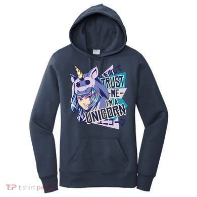 Trust Me I Am A Unicorn Women's Hoodie