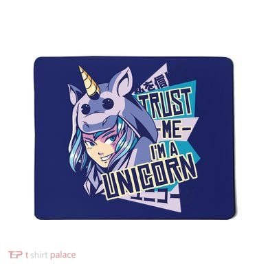Trust Me I Am A Unicorn Mousepad