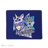 Trust Me I Am A Unicorn Mousepad thumb 0