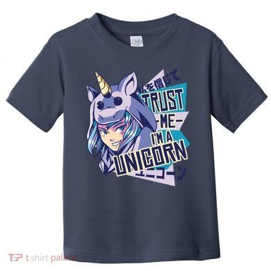 Trust Me I Am A Unicorn Toddler T-Shirt