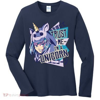 Trust Me I Am A Unicorn Women's Long Sleeve Shirt