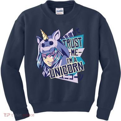 Trust Me I Am A Unicorn Kids Sweatshirt