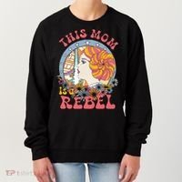 This Mom Is A Rebel Mom Mothers Day Women's Sweatshirt thumb 0