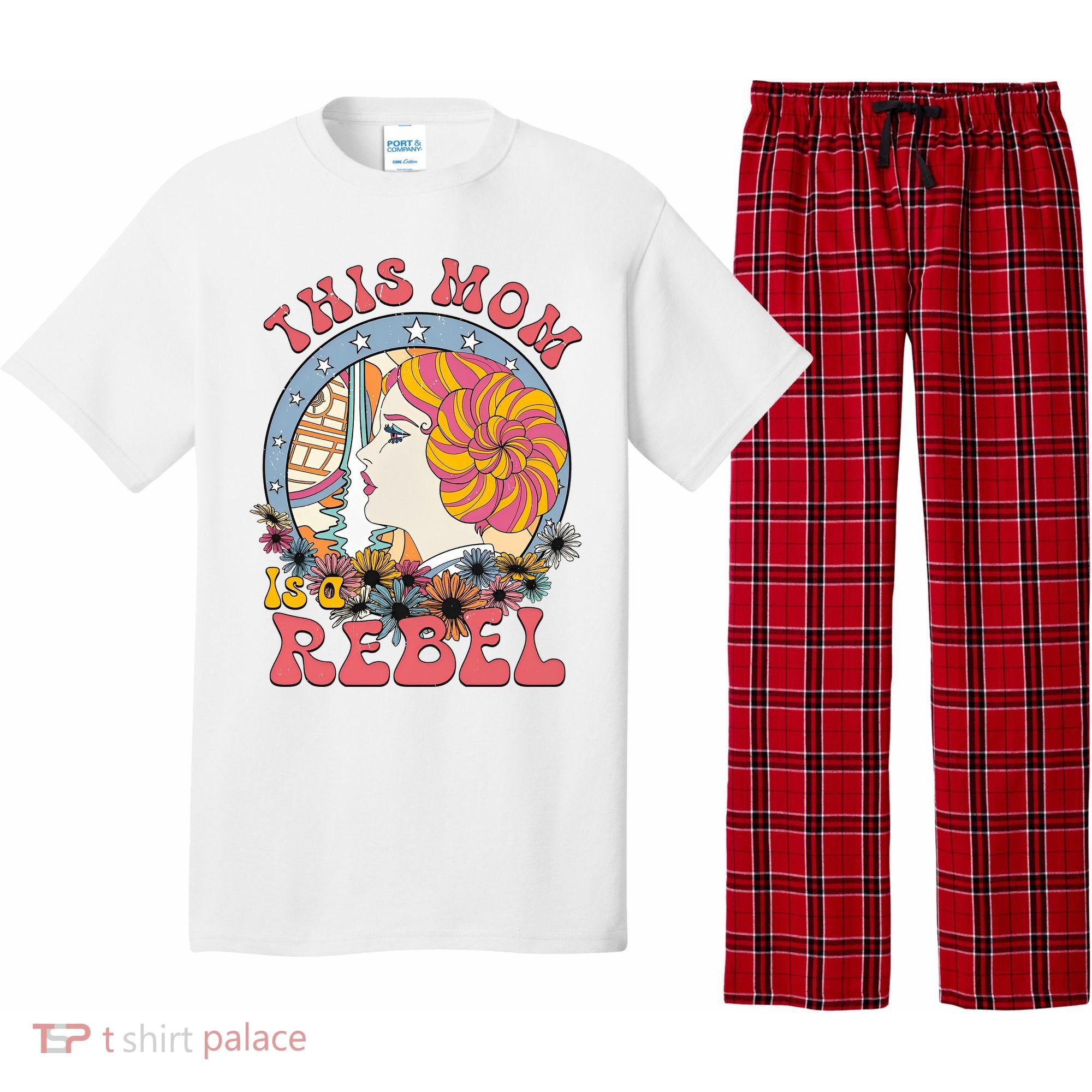 This Mom Is A Rebel Mom Mothers Day Pajama Set