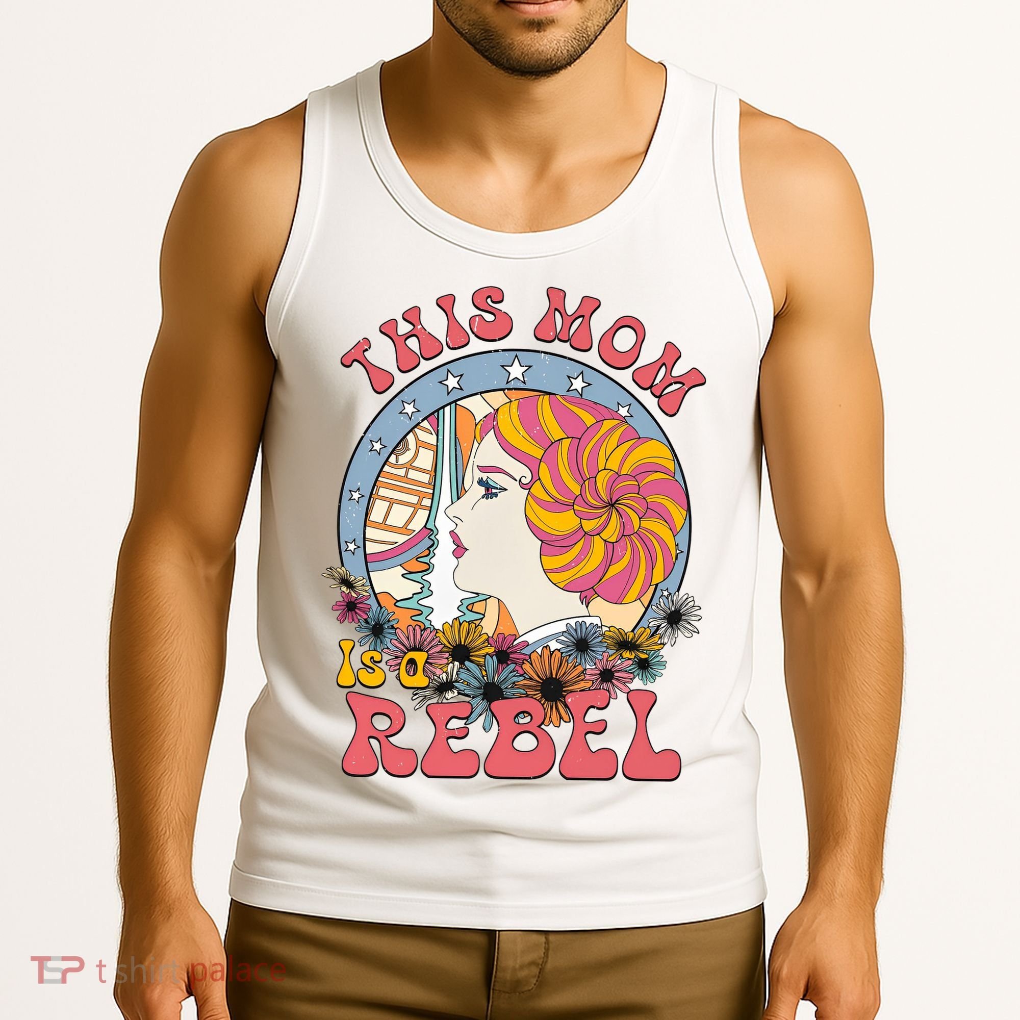 This Mom Is A Rebel Mom Mothers Day Tank Top