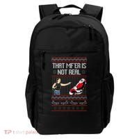 That Mf Is Not Real Santa On Chair Ugly Christmas Sweater  Backpack thumb 0