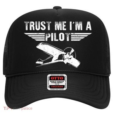 Trust Me Im A Pilot Hat