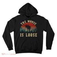 The Moose Is Loose Tall Hoodie thumb 0