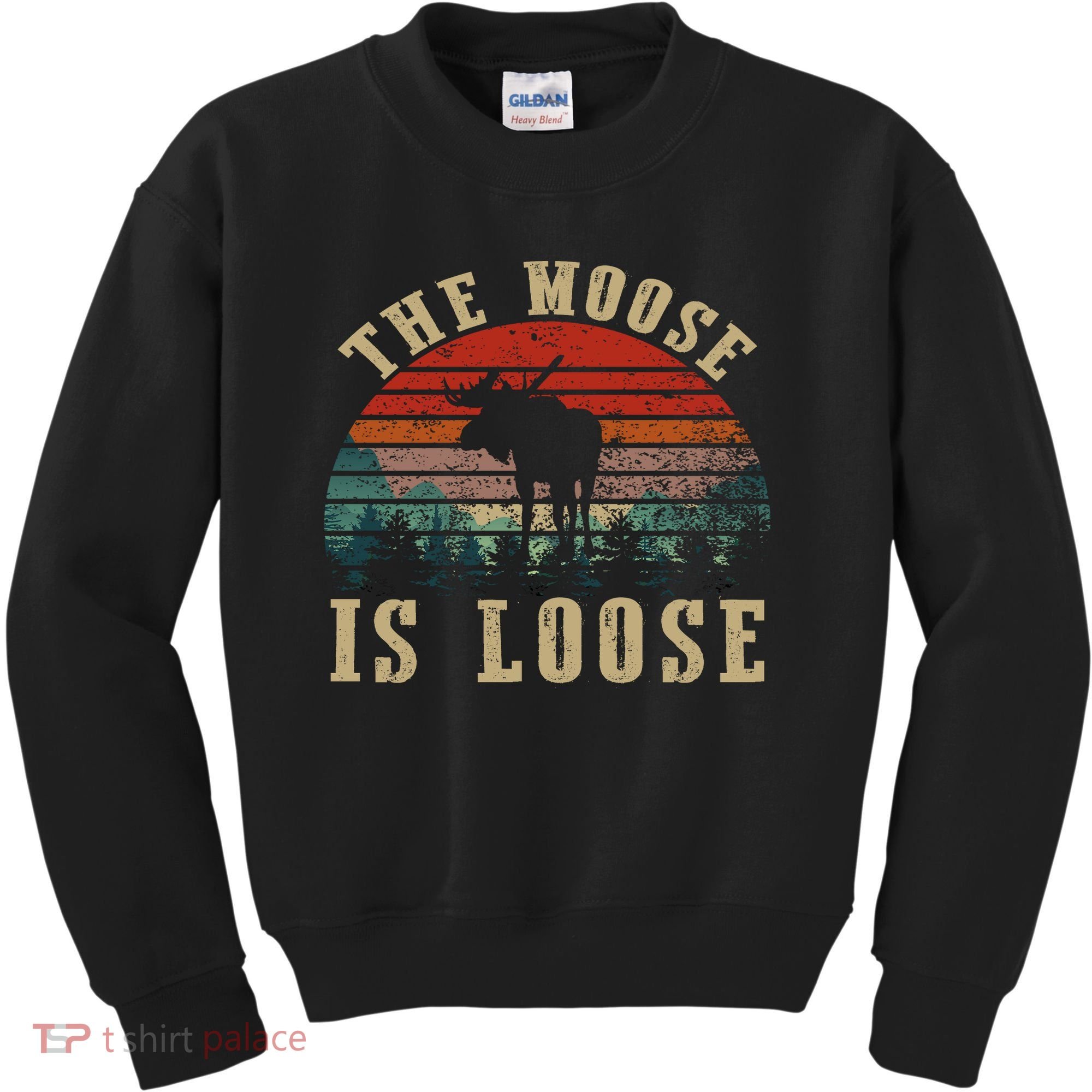 The Moose Is Loose Kids Sweatshirt