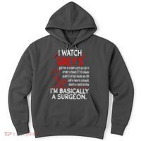Trust Me I'm Basically A Surgeon Gift Funny Medical Tv Drama Great Gift Hoodie thumb 0