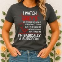 Trust Me I'm Basically A Surgeon Gift Funny Medical Tv Drama Great Gift Women's T-Shirt thumb 2