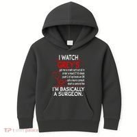 Trust Me I'm Basically A Surgeon Gift Funny Medical Tv Drama Great Gift Kids Hoodie thumb 0