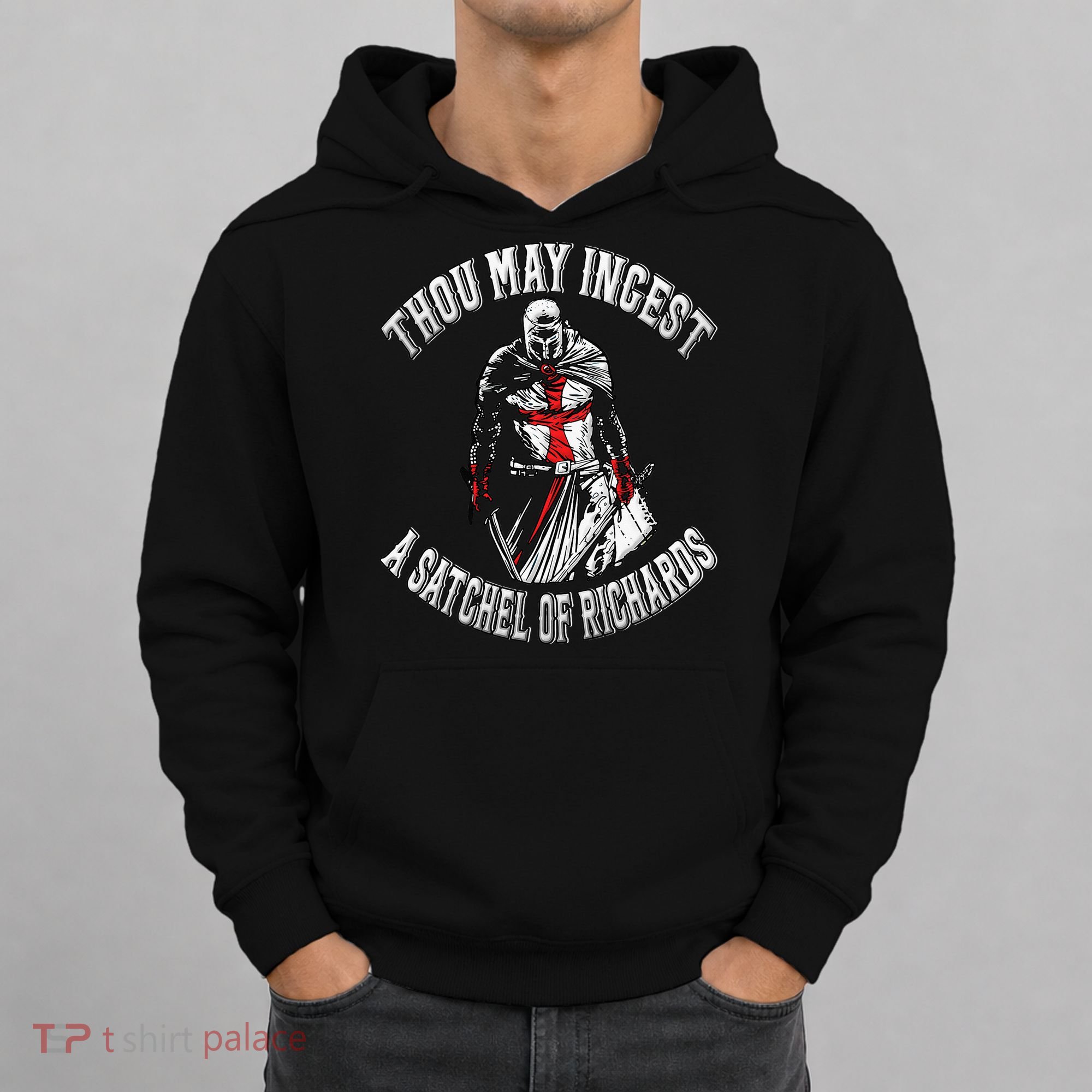 Thou May Ingest A Satchel Of Richards Renaissance Festival Hoodie