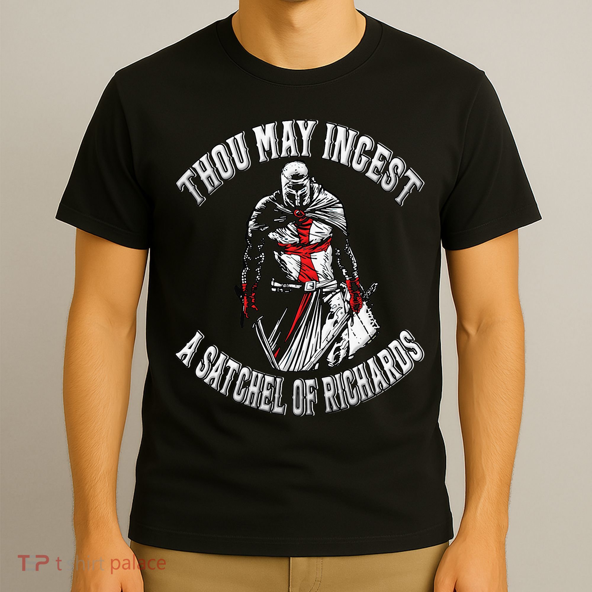 Thou May Ingest A Satchel Of Richards Renaissance Festival T-Shirt