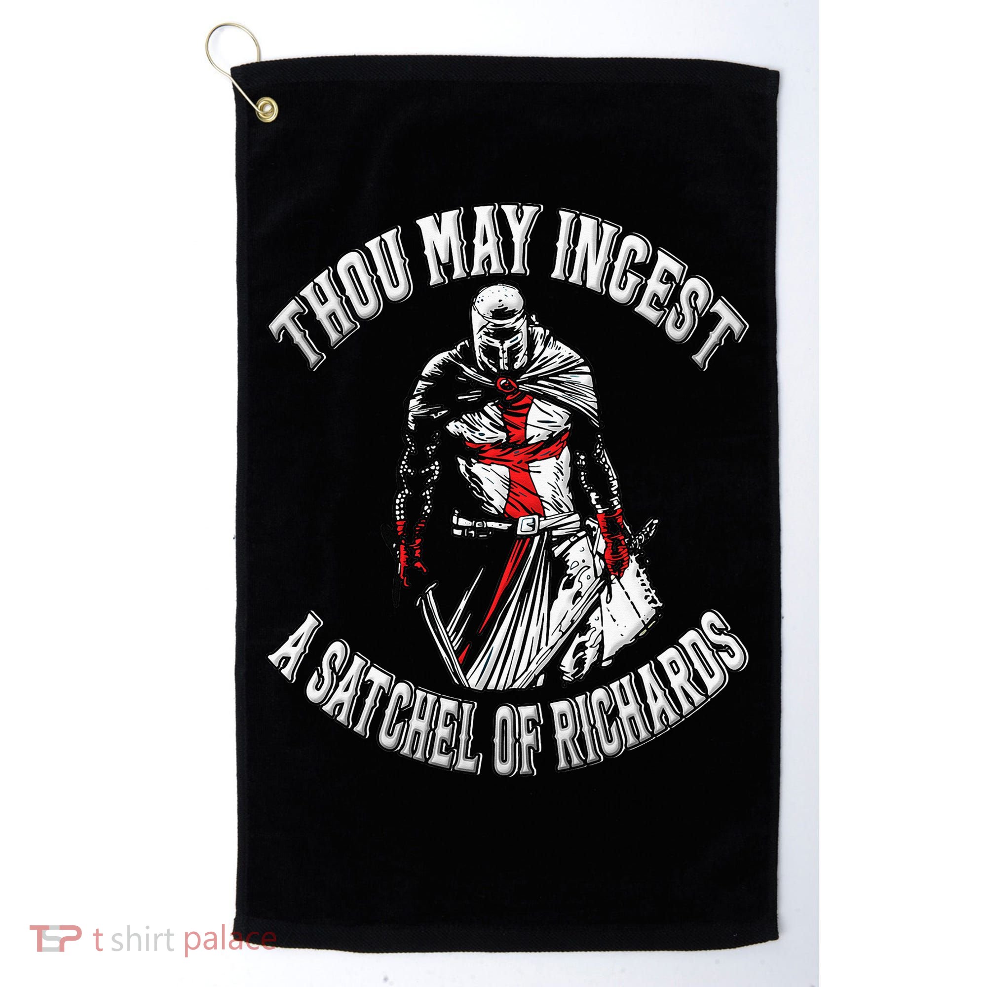 Thou May Ingest A Satchel Of Richards Renaissance Festival Golf Towel