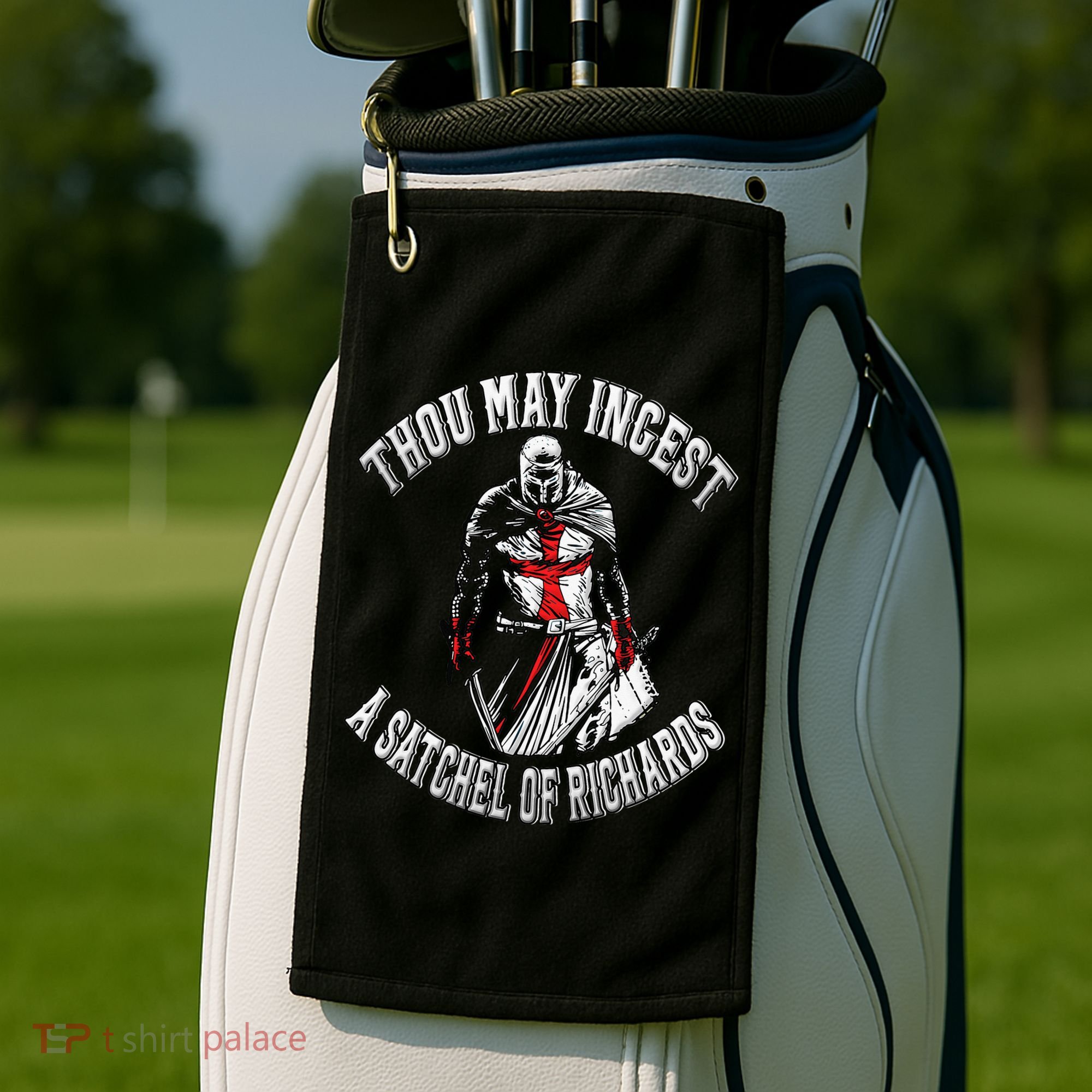 Thou May Ingest A Satchel Of Richards Renaissance Festival Golf Towel
