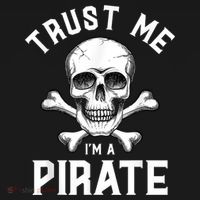 Trust Me Im A Pirate Funny Skull Crossbones Freebooter Sweatshirt thumb 3